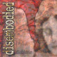 Disembodied (USA) : Diablerie